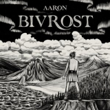 Aaron - Bivrost '2019