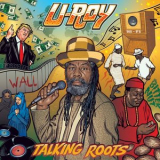 U-Roy - Talking Roots '2018