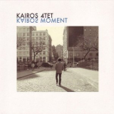 Kairos 4tet - Kairos Moment '2009