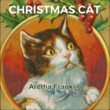 Albert King - Christmas Cat '2019