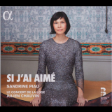 Sandrine Piau - Si jai aime '2019