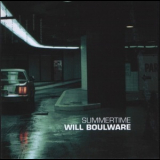 Will Boulware - Summertime '2007