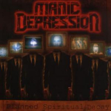 Manic Depression - Planned Spiritual Decay '2006