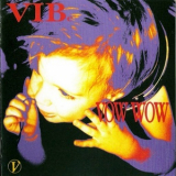 Vow Wow - Vibe '1989