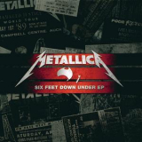 Metallica - Six Feet Down Under EP '2010