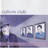 Culture Club - Don't Mind If I Do '1999