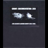 Grunt - Documentation - Live Assaults Around Europe 2005-2008 '2009