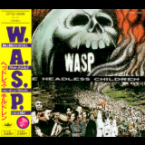W.A.S.P - The Headless Children (Japanese Edition) '1989