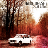 Yann Tiersen - Dust Lane '2010