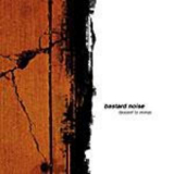 Bastard Noise - Descent To Mimas '2001