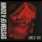 System Of A Down - Lonely Day [EP] '2006
