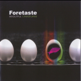 Foretaste - Beautiful Creatures '2005