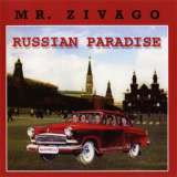 Mr. Zivago - Russian Paradise '2010