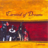 Carnival Of Dreams - Labyrinth '2002