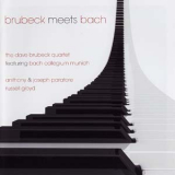 The Dave Brubeck Quartet - Brubeck Meets Bach (2CD) '2007