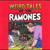 The Ramones - Weird Tales Of The Ramones CD 3 '2005