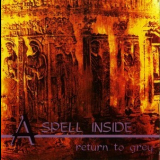 A Spell Inside - Return To Grey [ep] '1995