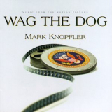 Mark Knopfler - Wag The Dog '1998