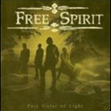 Free Spirit - Pale Sister Of Light '2009