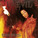 Freevil - Freevil Burning '2007