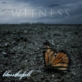 Blessthefall - Witness '2009