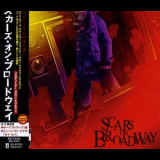 Scars On Broadway - Scars On Broadway (Japanese Edition) '2008