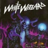 White Wizzard - Over The Top (CD2) '2010