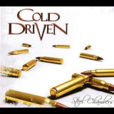 Cold Driven - Steel Chambers '2007