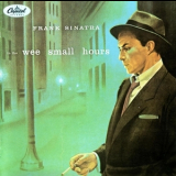 Frank Sinatra - In The Wee Small Hours {1998 Remaster} '1955