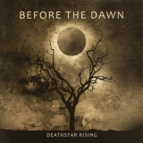 Before The Dawn - Deathstar Rising (Limited Edition) '2011