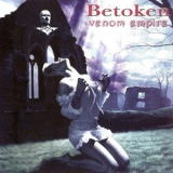 Betoken - Venom Empire '2009