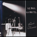 Malediction - Le Bon , Le Brute... '2005