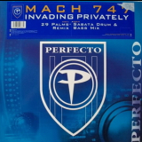 Mach 747 - Invading Privately [Vinyl '12] (UK, Perfecto, PERF34T) '2003