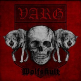 Varg - Wolfskult (Bonus CD) '2011