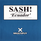 Sash! - Ecuador (CD, Maxi-Single) (CDS1) (UK, Multiply Records, CDMULTY23)  '1997