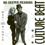 Culture Beat - No Deeper Meaning '1991