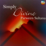 Parween Sultana - Simply Divine '2004
