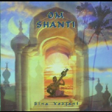 Sina Vodjani - Om Shanti '2002