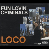Fun Lovin' Criminals - Loco [EP] '2001