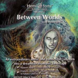 Hemi-Sync - Between Worlds '2000