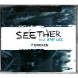 Seether Featuring Amy Lee - Broken '2004