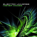 Electric Universe - Higher Modes '2011