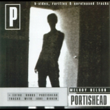 Portishead - Melody Nelson - B-Sides, Rarities, & Unreleased tracks '1998