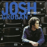 Josh Groban - Josh Groban In Concert '2002