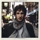 Josh Groban - Illuminations '2010