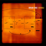 Brian Eno - Neroli  '2005