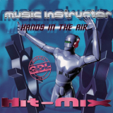 Music Instructor - Hands In The Air Hit-Mix [CDS] '1996