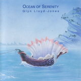Glyn Lloyd-Jones - Ocean Of Serenity '1993