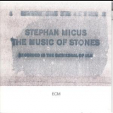 Stephan Micus - The Music Of Stones '1989