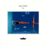 Quiet Force - Flow '1988